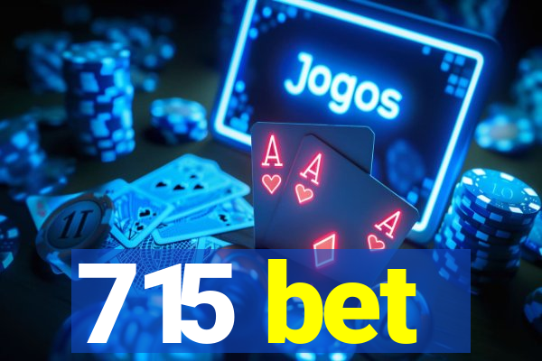 715 bet